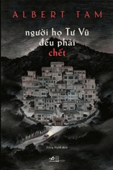 Người Họ Tư Vũ Đều Phải Chết