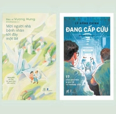 Combo Mời Người Nhà Bệnh Nhân Tới Đây Một Lát - Đang Cấp Cứu