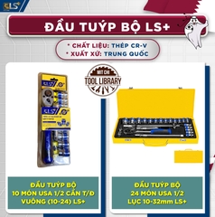 BỘ TUÝP10 và 24 CHI TIẾT CẦN TỰ ĐỘNG 10-32MM LS+ Dụng cụ giá sỉ Mit Chi