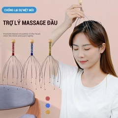 CÂY MASSAGE ĐẦU THƯ GIÃN GIẢM MỆT MỎI