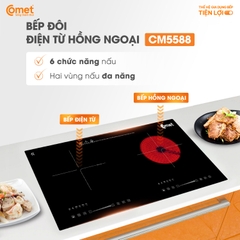 BẾP ĐÔI Điện Từ - Hồng Ngoại CM5588