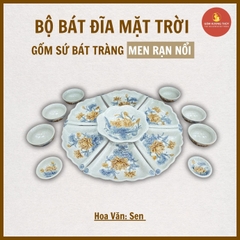 Bộ mặt trời men rạn nổi [GỐM SỨ BÁT TRÀNG]