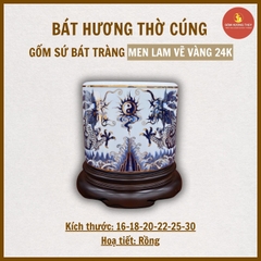 Bát hương rồng men lam cổ vẽ vàng [GỐM SỨ BÁT TRÀNG]