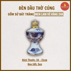 Đèn dầu sen men lam cổ vẽ vàng [GỐM SỨ BÁT TRÀNG]