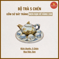 Bộ trà men rạn nổi Vẽ Vàng 24K [GỐM SỨ BÁT TRÀNG]