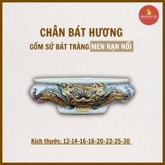 Chân bát hương RỒNG men rạn nổi Bát Tràng [GỐM SỨ BÁT TRÀNG]