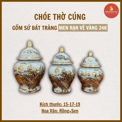 Choé thờ men rạn nổi Bát Tràng Vẽ Vàng 24K [GỐM SỨ BÁT TRÀNG]