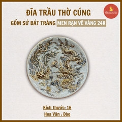Đĩa trầu men rạn nổi Vẽ Vàng 24K [16cm] [GỐM SỨ BÁT TRÀNG]