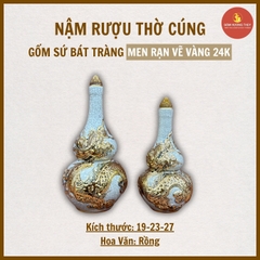 Nậm thờ men rạn nổi Bát Tràng Vẽ Vàng 24K [GỐM SỨ BÁT TRÀNG]