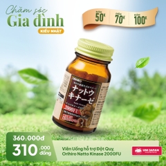 Viên Uống hỗ trợ Đột Quỵ Orihiro Natto Kinase 2000FU