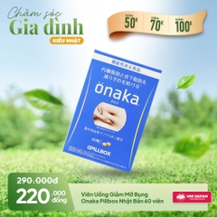 Viên Uống Giảm Mỡ Bụng Onaka Pillbox Nhật Bản 60 viên