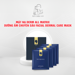 Mặt Nạ Derm All Matrix dưỡng ẩm chuyên sâu Facial Dermal Care Mask - Hộp 4 miếng