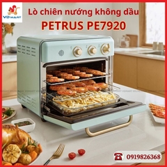 Lò chiên nướng không dầu PETRUS PE7920