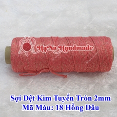 Sợi dệt kim tuyến tròn 2mm 30k/ống
