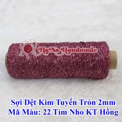 Sợi dệt kim tuyến tròn 2mm 30k/ống