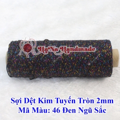 Sợi dệt kim tuyến tròn 2mm 30k/ống