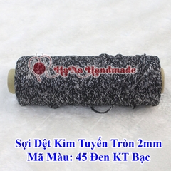 Sợi dệt kim tuyến tròn 2mm 30k/ống