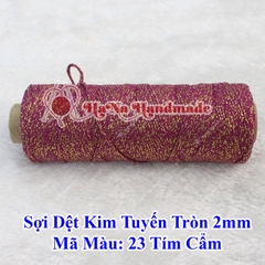 Sợi dệt kim tuyến tròn 2mm 30k/ống