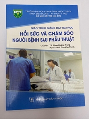 Sách - Hồi sức và chăm sóc người bệnh sau phẫu thuật