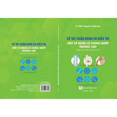 Sách - Sổ tay chẩn đoán và điều trị một số bệnh cơ xương khớp thường gặp