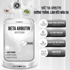 Mặt Nạ Dưỡng trắng Foodaholic Beta Arbutin Whitening Mask 23ml