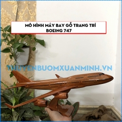 Mô Hình Máy Bay Gỗ BOEING B747 Trang Trí Bàn Làm Việc - Gỗ Tràm tự nhiên - Size Lớn - Dài 45cm