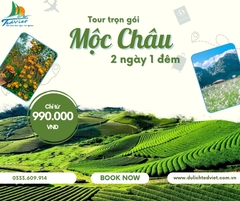 DU LỊCH MỘC CHÂU 2N1Đ