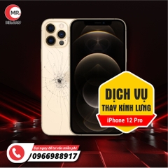 Thay kính lưng iPhone 12 Pro