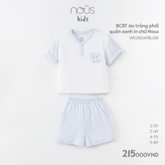 NOUS - BCBT áo trắng phối quần xanh in chữ NOUS - |ần xanh in chữ NOUS - 4-5Y