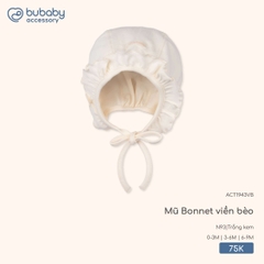 BU - Mũ Bonnet viền bèo ACT1943VB - Trắng kem - SS25.T9C