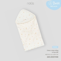 NOUS - Chăn ủ màu trắng in họa tiết - Nu Petit - FS - SS24.11B