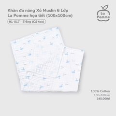 LP - Khăn đa năng Xô Muslin 6 Lớp La Pomme họa tiết (100x100cm) - Trắng (Cá heo) - SS25.T7B