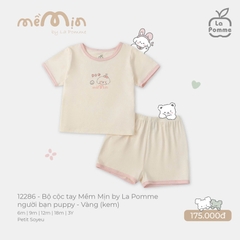 LP S40 - Bộ cộc tay Mềm Mịn by La Pomme người bạn puppy - Vàng (kem) - 6-9M - SS25.T10B