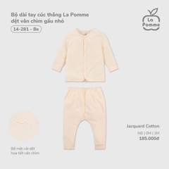 LP - Bộ dài tay cúc thẳng La Pomme dệt vân chìm gấu nhỏ - Be - 3-6M - SS26.T1A