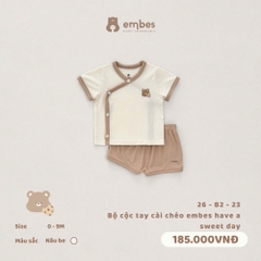 EMBES - Bộ cộc tay cài chéo embes have a sweet day - 26-B2-23 - Nâu Be - 6-9M - SS26.T6A