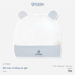 BU - Mũ tròn nỉ bông tai gấu - ACT192800 - Trắng kem+xanh ghi - 0-3M - SS26.T8C