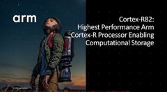 Cortex-R82 - Thúc đẩy lưu trữ tính toán