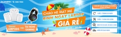 CHÀO HÈ MÁT MẼ - RINH NGAY LAPTOP GIÁ RẺ