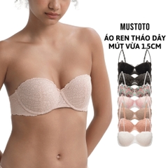MA25 | MUSTOTO Áo Lót Tháo Dây Bra Mút Vừa 1.5cm