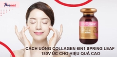 Cách Uống Collagen 6in1 Spring Leaf 180v Úc Cho Hiệu Quả Cao