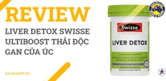 Review Liver Detox Swisse Ultiboost thải độc gan của Úc