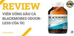 Review Viên uống dầu cá Blackmores Odourless của Úc
