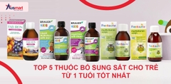 Top 5 Thuốc Bổ Sung Sắt Cho Trẻ Từ 1 Tuổi Tốt Nhất