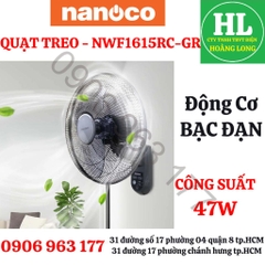 QUẠT TREO REMOTE NANOCO 47W NWF1615RC-GR MÀU GHI SỬ DỤNG BẠC ĐẠN