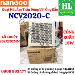Nanoco - Quạt hút âm trần dùng ống dẫn NCV2020-C 18W, NANOCO