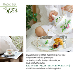 Bộ ấm chén uống trà Anna thung lũng hoa huệ nhà VƯỜN XƯA, trà chiều kiểu Anh, bộ tách cà phê Vintage