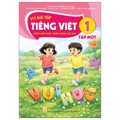 Vở Bài Tập Tiếng Việt 1 - Tập 1 ( SÁCH KẾT NỐI TRI THỨC VỚI CUỘC SỐNG )