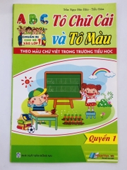 Tô Chữ Cái - Tô Chữ Ghép - Tô màu - Quyển 1