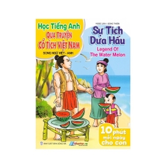 Học Tiếng Anh qua truyện cổ tích Việt Nam-Sự tích dưa hấu