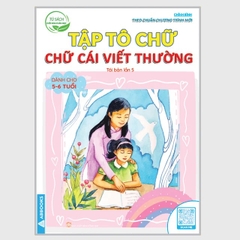 Tập tô chữ cái viết thường (dành cho 5-6tuổi)